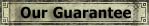 Our Guarantee